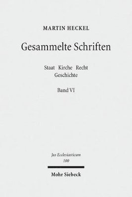 Martin Heckel - Gesammelte Schriften, Inbunden