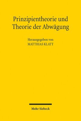 bokomslag Prinzipientheorie und Theorie der Abwgung