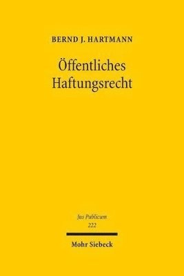 Bernd J. Hartmann - Öffentliches Haftungsrecht, Inbunden
