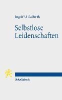 Selbstlose Leidenschaften