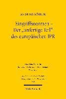 Eingriffsnormen - Der &quot;unfertige Teil&quot; des europischen IPR 1