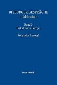bokomslag Bitburger Gesprche in Mnchen