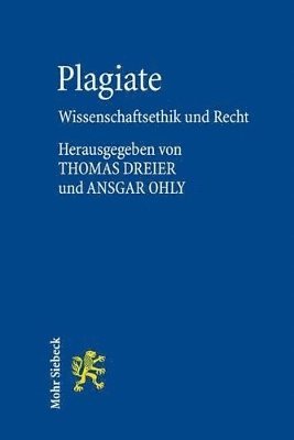Thomas Dreier, Ansgar Ohly - Plagiate, Häftad