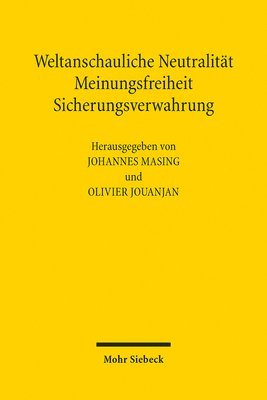 Weltanschauliche Neutralitt, Meinungsfreiheit, Sicherungsverwahrung 1
