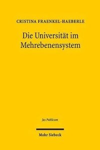 bokomslag Die Universitt im Mehrebenensystem