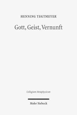 bokomslag Gott, Geist, Vernunft