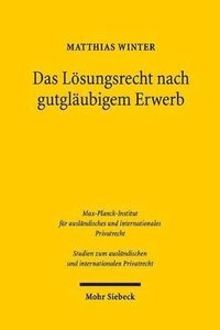 bokomslag Das Lsungsrecht nach gutglubigem Erwerb