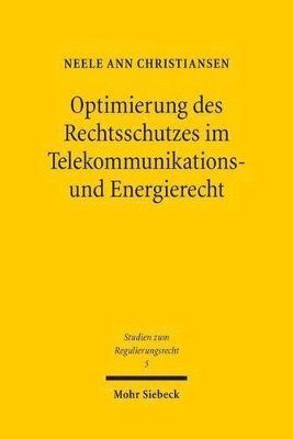 bokomslag Optimierung des Rechtsschutzes im Telekommunikations- und Energierecht