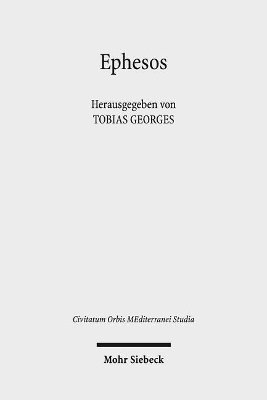 Tobias Georges - Ephesos, Inbunden