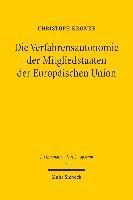 bokomslag Die Verfahrensautonomie der Mitgliedstaaten der Europischen Union