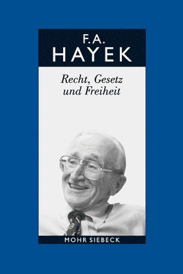 Friedrich A. von Hayek, Friedrich a. Von Hayek, Viktor J. Vanberg, Viktor J Vanberg - Gesammelte Schriften in deutscher Sprache, Häftad