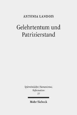 Gelehrtentum und Patrizierstand 1