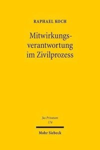 bokomslag Mitwirkungsverantwortung im Zivilprozess