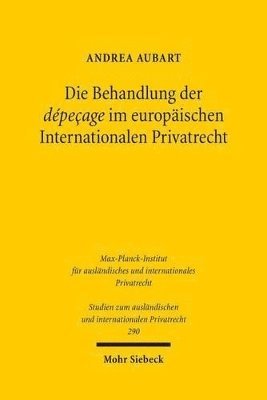 bokomslag Die Behandlung der dpeage im europischen Internationalen Privatrecht