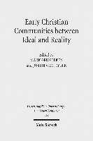 bokomslag Early Christian Communities Between Ideal and Reality