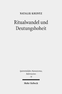 bokomslag Ritualwandel und Deutungshoheit