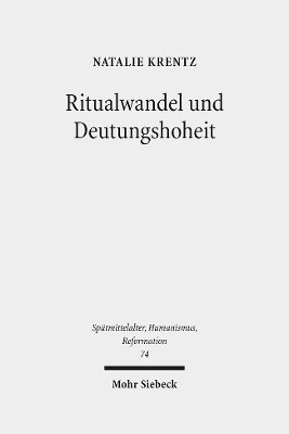 bokomslag Ritualwandel und Deutungshoheit