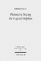 Plutarchs Dialog De E apud Delphos 1