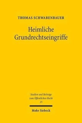 bokomslag Heimliche Grundrechtseingriffe