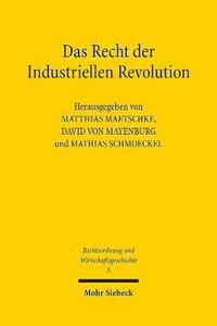 bokomslag Das Recht der Industriellen Revolution