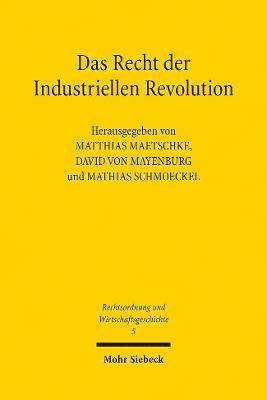 Das Recht der Industriellen Revolution 1