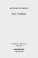 Reinhard Feldmeier - Der Höchste, Inbunden