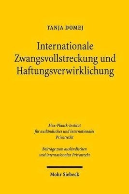 bokomslag Internationale Zwangsvollstreckung und Haftungsverwirklichung