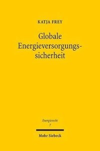 bokomslag Globale Energieversorgungssicherheit