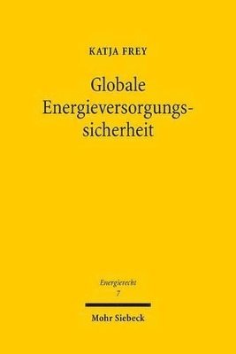 bokomslag Globale Energieversorgungssicherheit