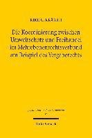 Rike U. Krämer - Die Koordinierung zwischen Umweltschutz und Freihandel im Mehrebenenrechtsverbund am Beispiel des Vergaberechts, Häftad
