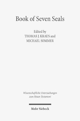 Thomas J. Kraus, Michael Sommer - Book of Seven Seals, Inbunden