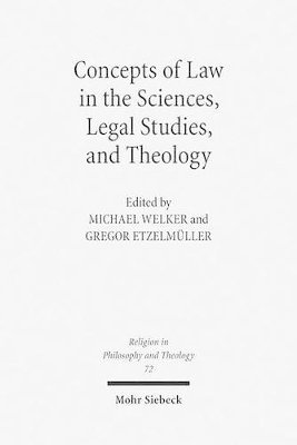 bokomslag Concepts of Law in the Sciences, Legal Studies, and Theology