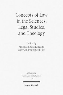 bokomslag Concepts of Law in the Sciences, Legal Studies, and Theology