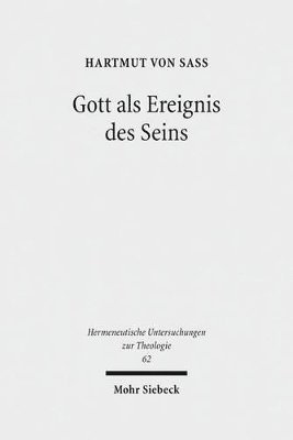 Hartmut von Sass, Hartmut Von Sass, Hartmut von Sass - Gott als Ereignis des Seins, Inbunden