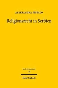 bokomslag Religionsrecht in Serbien