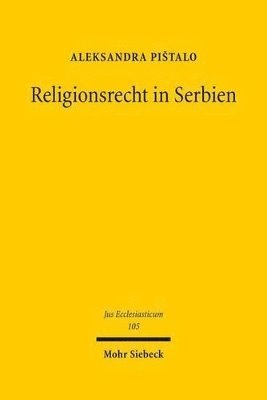 bokomslag Religionsrecht in Serbien