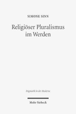 Simone Sinn - Religiöser Pluralismus im Werden, Häftad