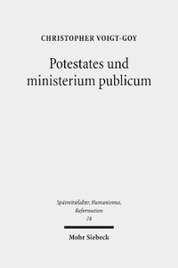bokomslag Potestates und ministerium publicum