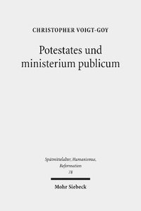 bokomslag Potestates und ministerium publicum