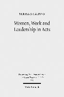 Women, Work and Leadership in Acts 1