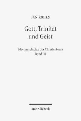 bokomslag Gott, Trinität und Geist