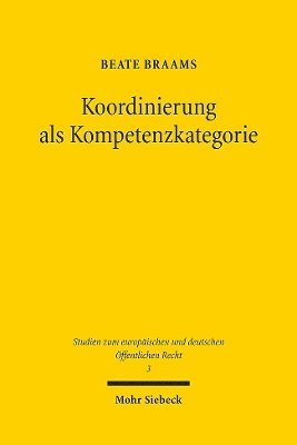 Beate Braams - Koordinierung als Kompetenzkategorie, Häftad