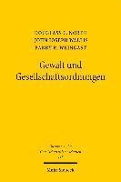Douglass C North, John J. Wallis, Barry R. Weingast - Gewalt und Gesellschaftsordnungen, Häftad