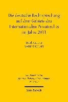 Die deutsche Rechtsprechung auf dem Gebiete des Internationalen Privatrechts im Jahre 2011