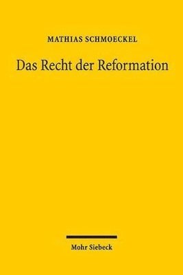 bokomslag Das Recht der Reformation