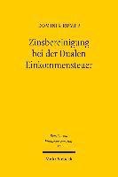 bokomslag Zinsbereinigung bei der Dualen Einkommensteuer