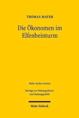 bokomslag Die konomen im Elfenbeinturm