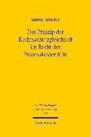 bokomslag Das Prinzip der Rechtsschutzgleichheit im Recht der Prozesskostenhilfe