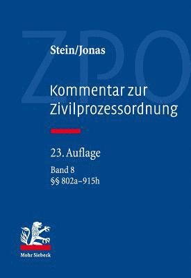 Stein, Jonas - Kommentar zur Zivilprozessordnung, Inbunden