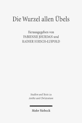 Fabienne Jourdan, Rainer Hirsch-Luipold - Die Wurzel allen Übels, Häftad
